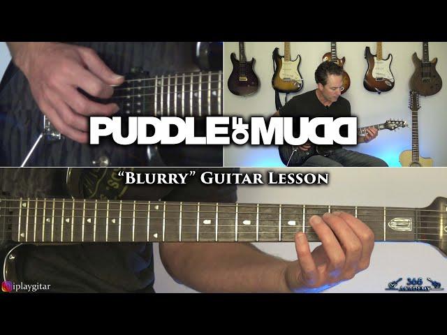 Puddle of Mudd - Blurry Guitar Lesson