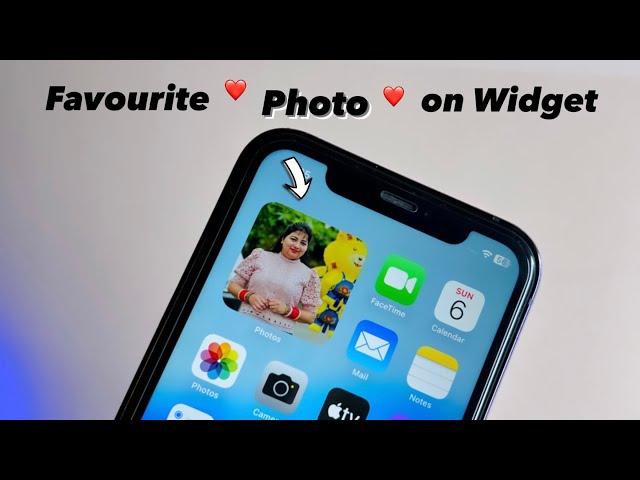 Set Favourite Photo in Widget in iPhone || Set your Own Photo Widgets in iPhone HomeScreen