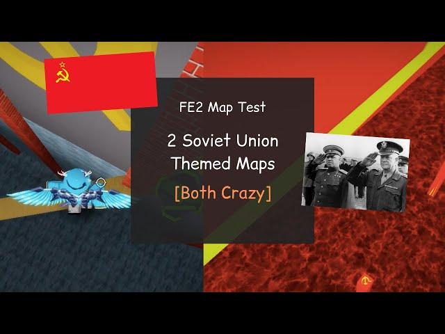 FE2 Map Test - 2 Soviet Union Themed maps [Both Crazy] [Solo] | Shortzaz0