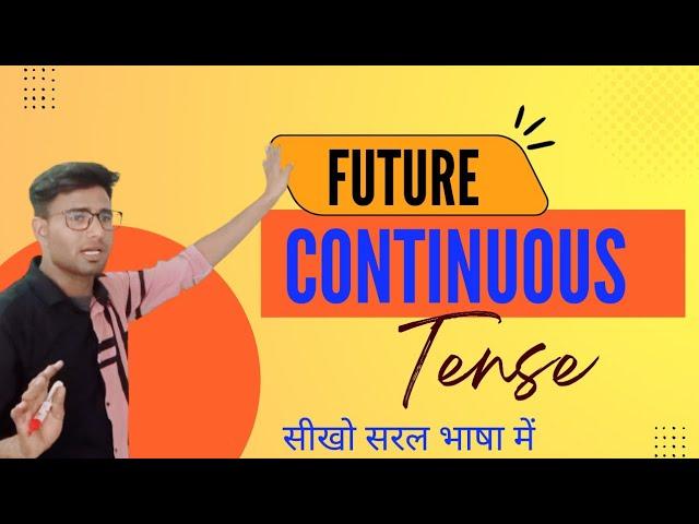 Future Continuous Tense
