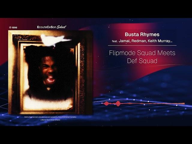 Busta Rhymes - Flipmode Squad Meets Def Squad feat. Jamal, Redman, Keith Murray.. |[ Hip-Hop ]| 1996