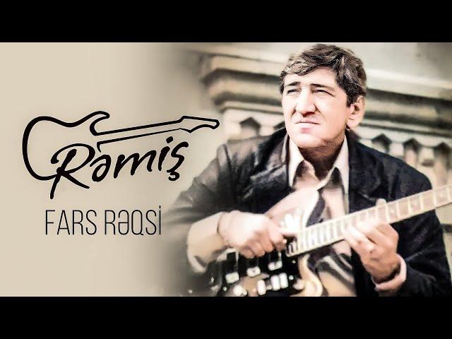 Rəmiş — Fars Rəqsi