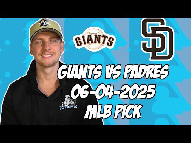 San Francisco Giants vs San Diego Padres 6/4/25 MLB Pick & Prediction | MLB Betting Tips