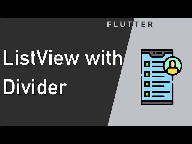 Flutter - How to make basic list view and add divider to listview