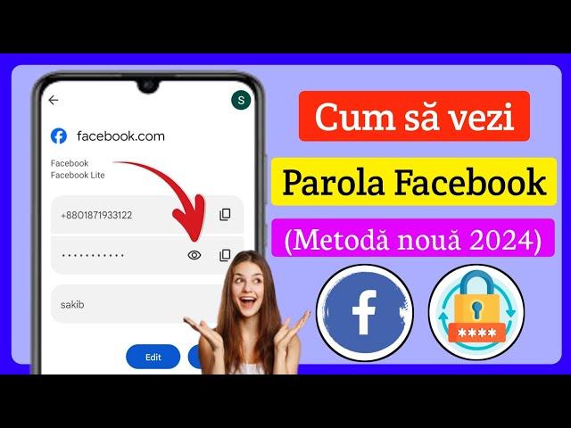 Cum să vezi parola Facebook (Metodă nouă 2024)।  Cum să vizualizați parola Facebook