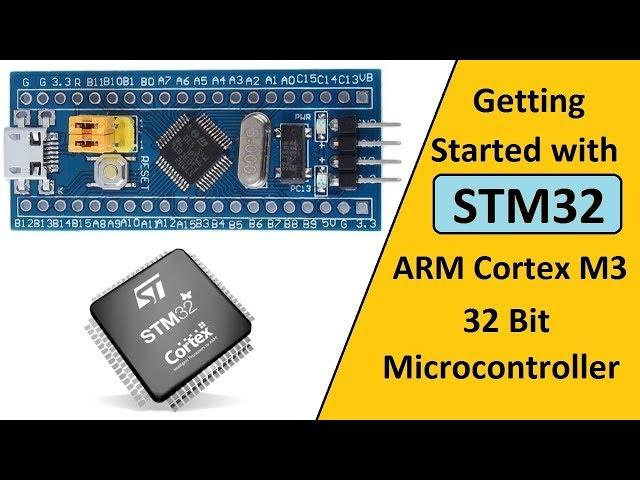 STM32 Tutorial | Getting Started with STM32F103C & Arduino IDE