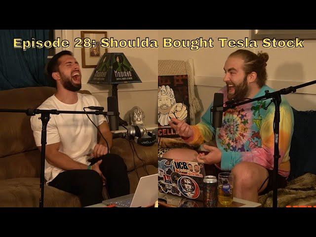 Episode 28 | Shoulda Bought Tesla Stock | Don Chenz & Casey Drake | Men With Mics Podcast