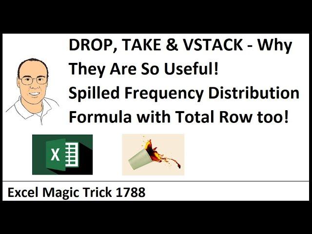 DROP, TAKE & VSTACK: How They Are Useful! Spilled Frequency Distribution with Total Row. EMT 1788