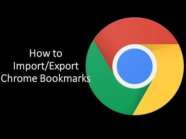 How to Import and Export Bookmarks