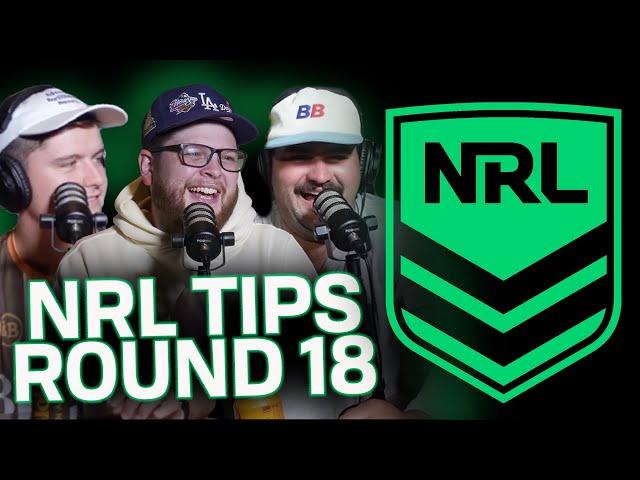 NRL ROUND 18 TIPS w/ Bloody Brilliant Beers #nrl #tips