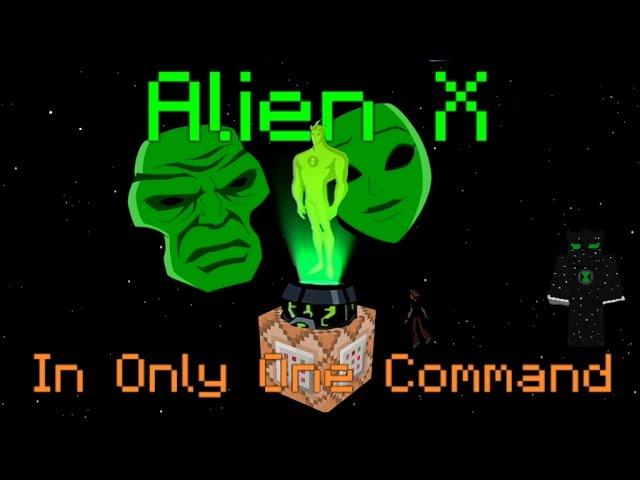 Alien X in Only One Command | Ben 10 Alien in Minecraft