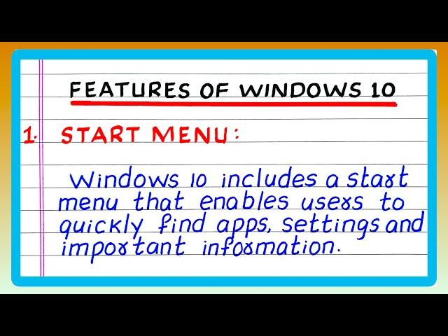 FEATURES OF WINDOWS 10 | WRITE FEATURES OF WINDOWS 10