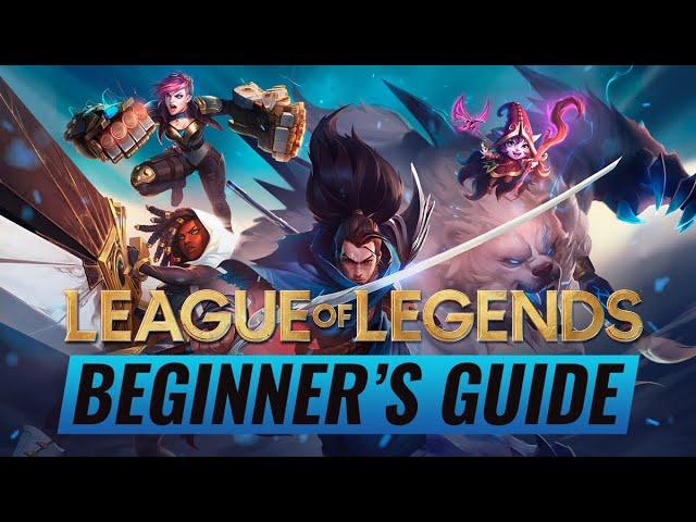 The ULTIMATE Beginner's Guide To League of Legends in Season 11