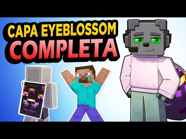 GUÍA COMPLETA para la CAPA EYEBLOSSOM de Minecraft! - Eerie Event