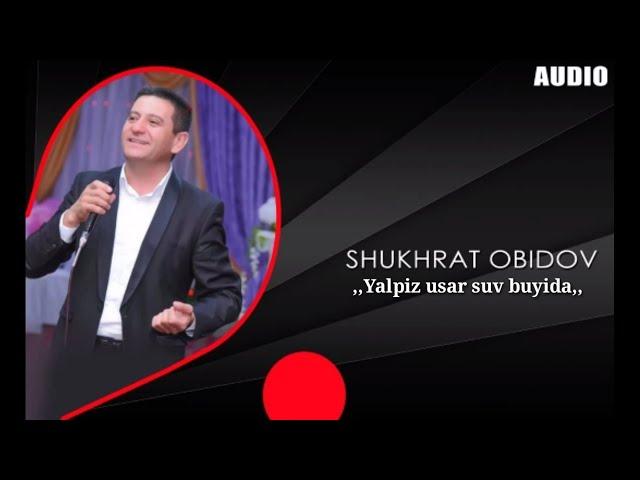 #шухрат обидов_ялпиз усар #shuxrat obidov_yalpiz usar