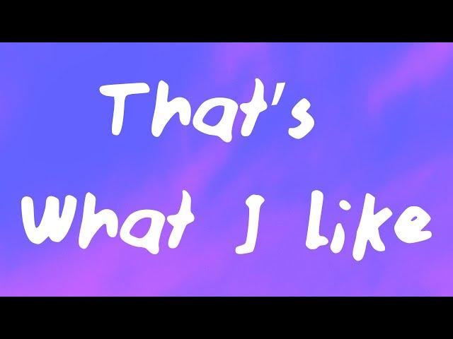 Bruno Mars - That’s What I Like