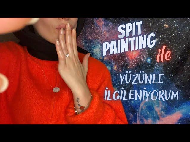 Spit Painting eşliğinde yüzüne dokunup baş ağrılarını alıyorum | TÜRKÇE ASMR 
