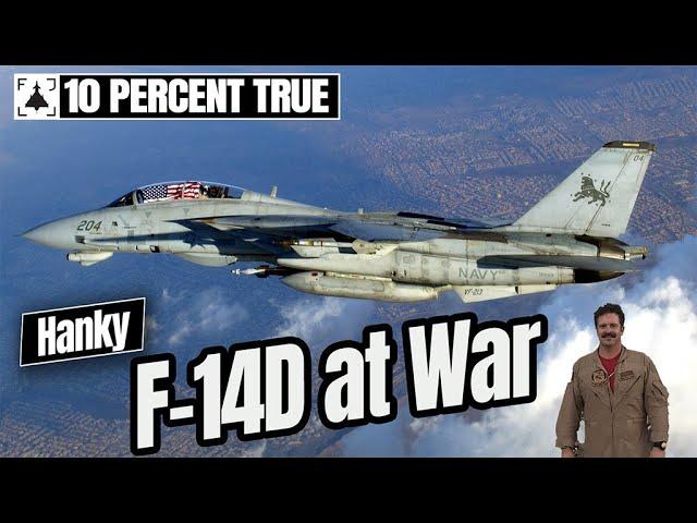 F-14D in Iraqi Freedom - Hanky Cunningham