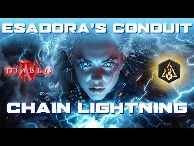 Diablo 4 Season 5 Sorcerer Build: Esadora's Conduit (Chain Lightning + Crackling Energy Endgame)