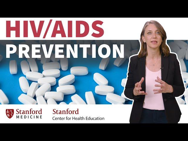 HIV / AIDS Prevention: Know the biggest risk factors for transmission | Stanford