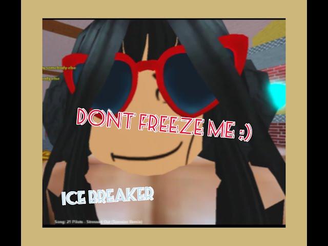 Ice breaker | Roblox