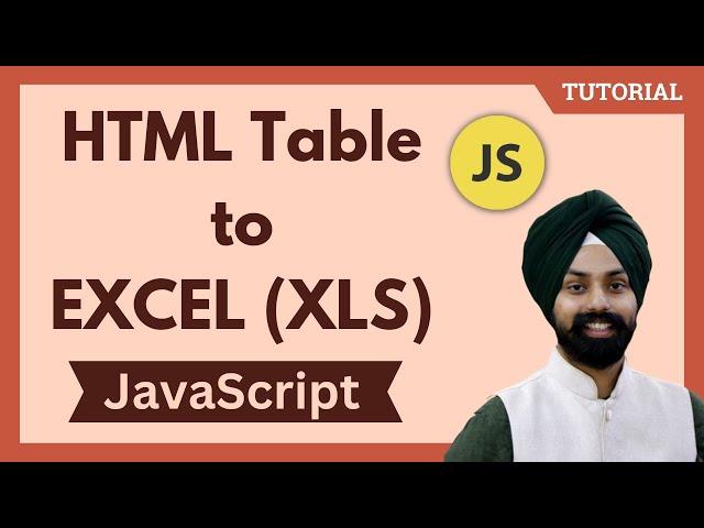 JavaScript Export Html Table to Excel (xlsx) via SheetJS