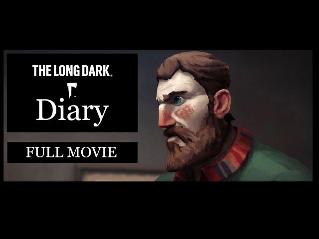 Long Dark Diary Full Movie