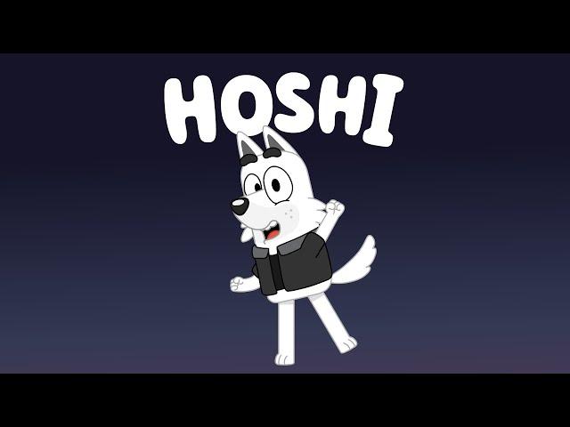 Bluey Fan Animated Opening | Hoshi | Parody Animation |