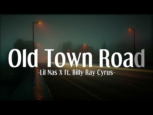 Lil Nas X - Old Town Road ft. Billy Ray Cyrus (Lyrics)