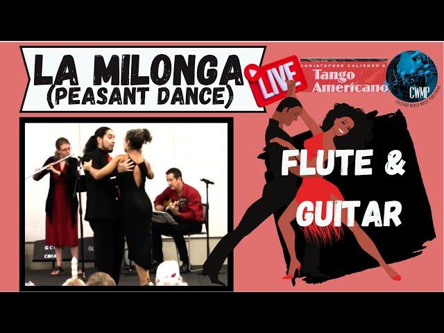 LA MILONGA (peasant dance) - with tango dancers Daniela S. Borgialli & Marco Licon LIVE! NFA 2023