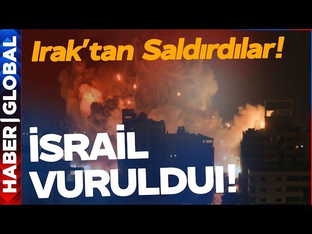 SON DAKİKA I İsrail Vuruldu! Irak'tan Bomba Yağdı! Demir Kubbe Devre Dışı!