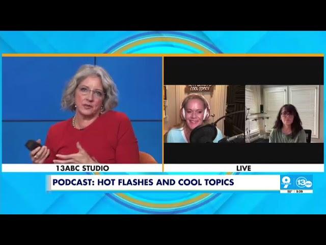 Podcast Find - Hot Flashes and Cool Topics