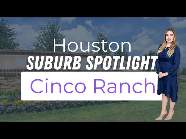 Let's Explore Cinco Ranch in Katy, Texas!