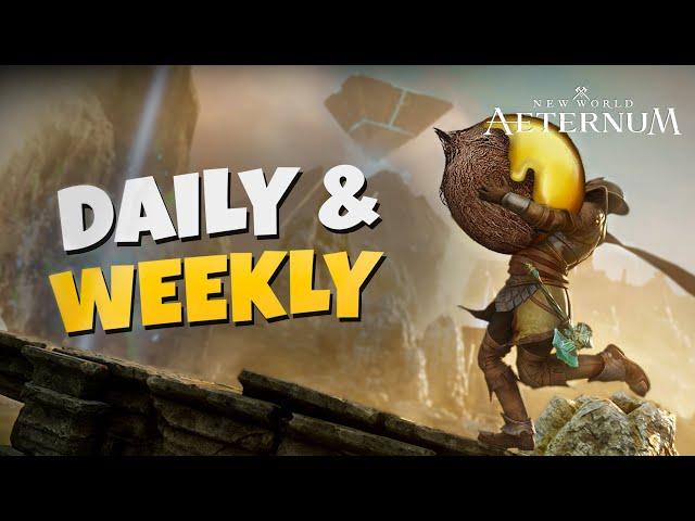 Dailies & Weeklies | New World Aeternum