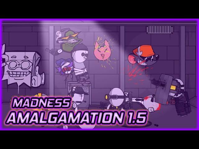 Madness Amalgamation Collab 1.5 | Madness Combat