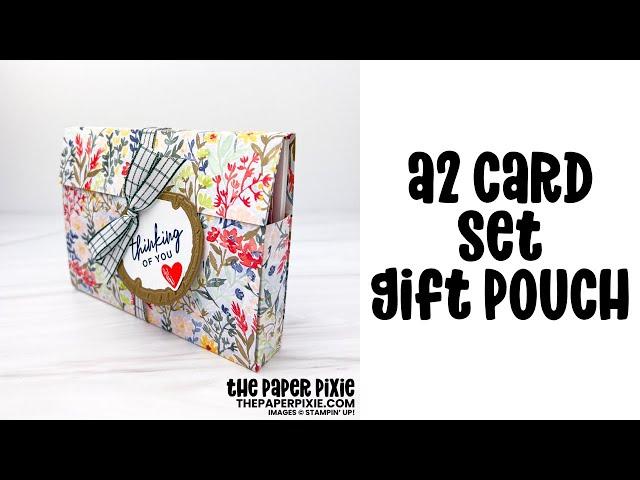 A2 Card Set Gift Pouch Tutorial