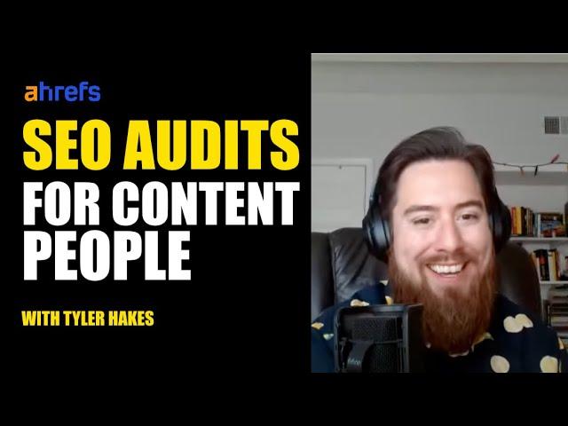 SEO Audits (For Content People)