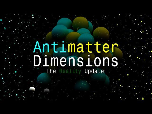 Antimatter Dimensions Trailer