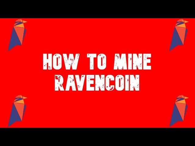 How To Mine Ravencoin On HIVEOS!