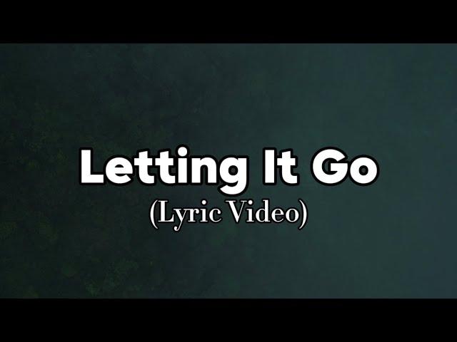 Joe Nester - Letting It Go (Lyric Video)