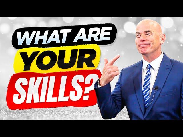 WHAT ARE YOUR SKILLS? (The BEST ANSWER to this TOUGH Interview Question!)