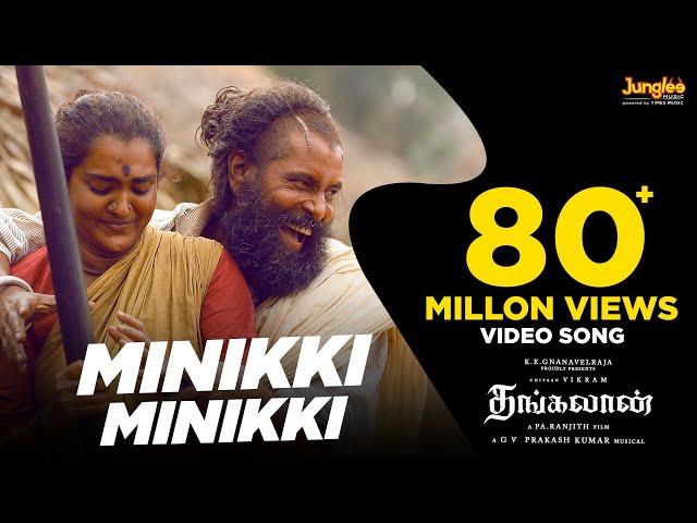 Minikki Minikki - Video Song (Tamil) | Thangalaan | Chiyaan Vikram | Pa Ranjith | GV Prakash Kumar