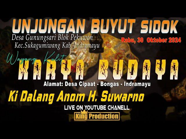 LIVE UNJUNGAN BUYUT SIDOK | GUNUNGSARI | SUKAGUMIWANG | INDRAMAYU | 30/10/2024 Edisi MALAM