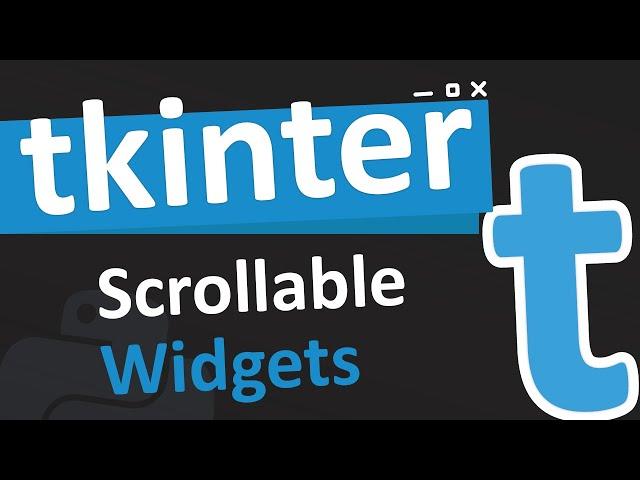 Creating a scrollable widget in tkinter