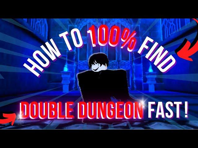 How To 100% Find A Double Dungeon Fast! *Full Guide* | Arise Crossover (Roblox)