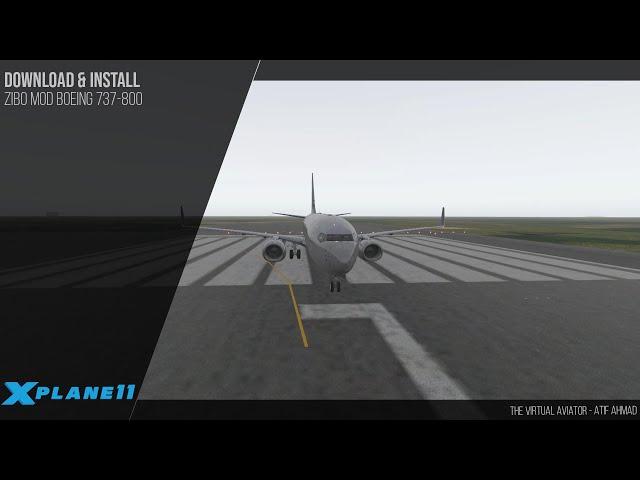 Download and Install Zibo Mod Boeing 737 800 for X-Plane 11