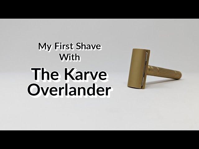 The Karve Overlander - My First Shave