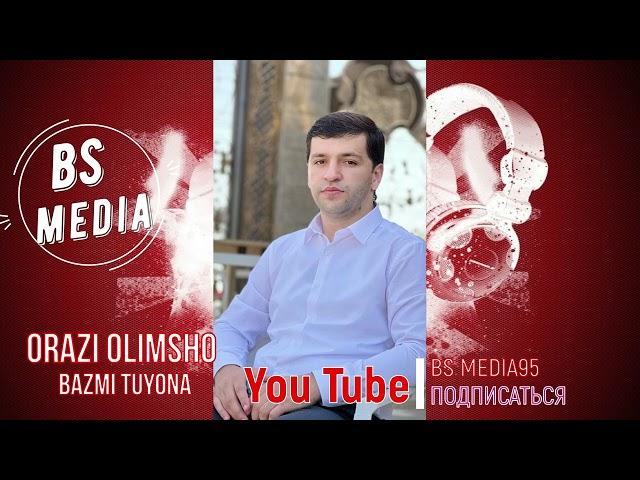 Орази Олимшо Базми туёна/Orazi Olimsho Tuyona2023