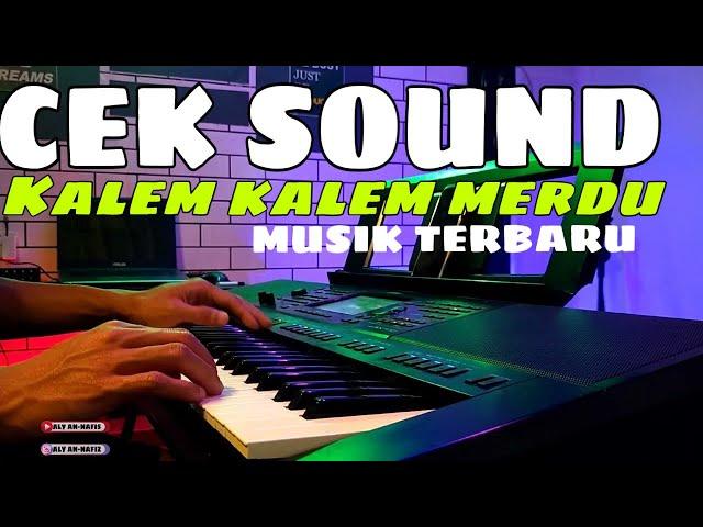 Cek Sound Serasa punya Sound Mahal - Musik kalem merdu