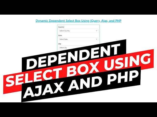 Dynamic dependent select box using jQuery Ajax and PHP